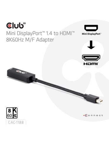 CLUB3D CAC-1188 video cable adapter 3.54" (0.0900 m) Mini DisplayPort HDMI Black