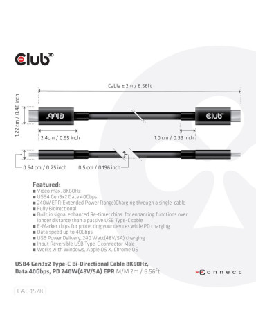 CLUB3D USB4 Gen3x2 Type-C Bi-Directional Cable 8K60Hz, Data 40Gbps, PD 240W(48V 5A) EPR M M 2m   6.56ft